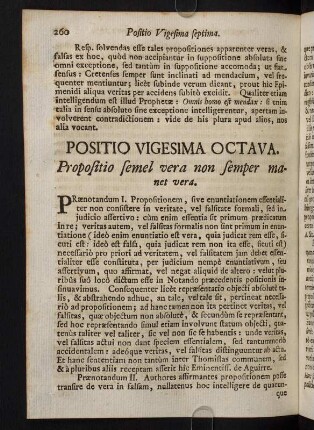 260-269, Positio Vigesima Octava. Propositio semel vera non semper manet vera