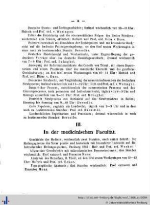 III. In der medicinischen Facultät.