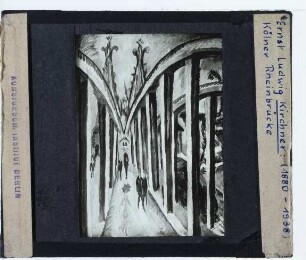 Kirchner, Rheinbrücke in Köln (Berlin NG A II 319)