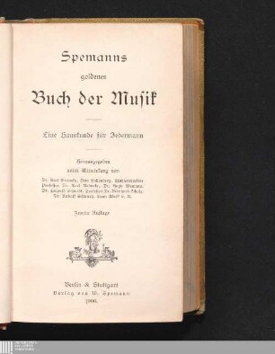 Spemanns goldenes Buch der Musik : eine Hauskunde für jedermann