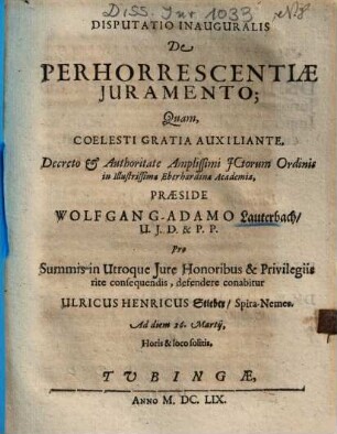 Disputatio Inauguralis De Perhorrescentiae Juramento