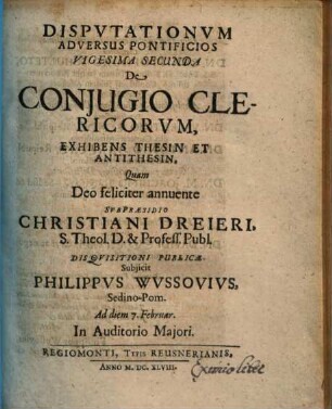 Disputationes adversus Pontificios ...