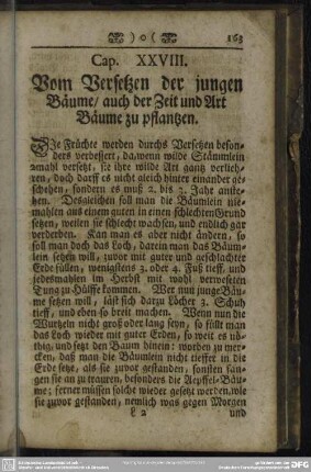 Cap. XXVIII. Vom Versetzen der jungen Bäume, auch der Zeit und Art Bäume zu pflantzen