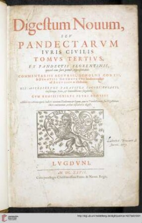 Band 3: Corpus Ivris Civilis Ivstinianei: Digestum Nouum, Sev Pandectarvm Ivris Civilis Tomvs Tertivs : Ex Pandectis Florentinis quoad eius fieri potuit, repraesentatus