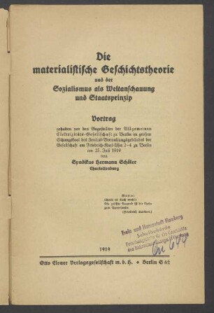 Die materialistische Geschichtstheorie und der Sozialismus als Weltanschauung und Staatsprinzip : Vortrag
