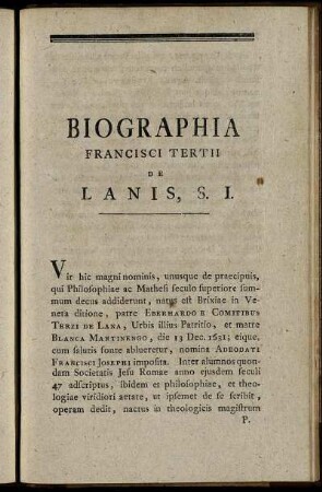 Biographia Francisci Tertii De Lanis, S. I.