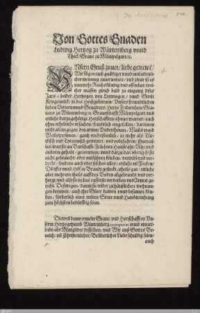 Von Gottes Gnaden Ludwig Hertzog zu Würtemberg ... Vnsern Gruss zuuor ... : Datum Stutgarten, den dreissigsten Martij, Anno 1588