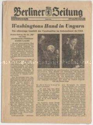 Sonderdruck der "Berliner Zeitung" zur Beteiligung der USA am Aufstand in Ungarn