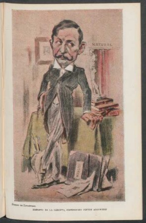 Ernesto de la Cárcova, distinguido pintor argentino - [Caricatura]