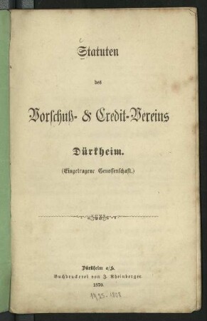Statuten des Vorschuss- & Credit-Vereins Dürkheim (eingetragene Genossenschaft)