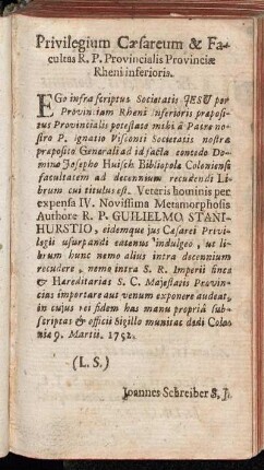 Privilegium Cæsareum & Facultas R. P. Provincialis Provinciæ Rheni inferioris.