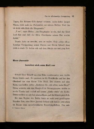 Herr Jaromir bereitet sich zum Ball vor