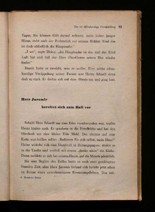 Herr Jaromir bereitet sich zum Ball vor