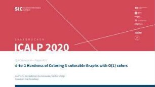 d-to-1 Hardness of Coloring 3-colorable Graphs with O(1) colors: Q/A Session A - Paper A3.F
