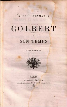 Colbert et son temps, 1