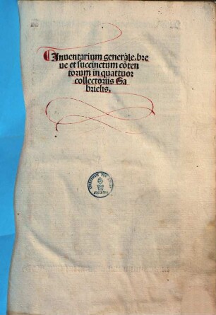 Collectorium super IV libros sententiarum : Inventarium generale .... 1., Gabriel super primo sententia[rum]