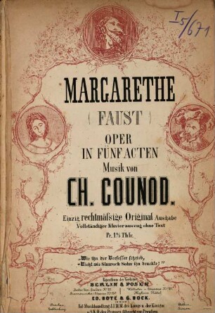 Margarethe = (Faust) : Oper in fünf Acten