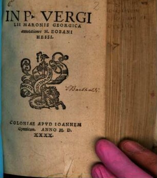 In P. Virgilii Maronis Georgica annotationes H. Eobani Hessi