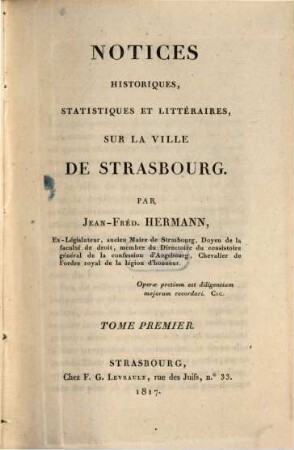 Notices historiques, statistiques et littéraires sur la ville de Strasbourg, 1
