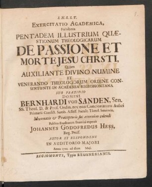 Exercitatio Academica, Exhibens Pentadem Illustrium Quæstionum Theologicarum De Passione Et Morte Jesu Christi