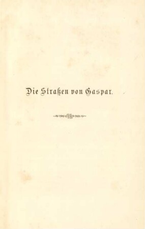 Die Straßen von Gaspar