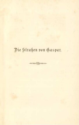 Die Straßen von Gaspar