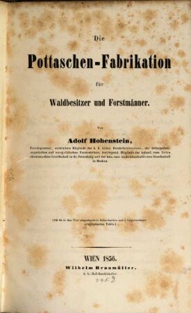 Die Pottaschen-Fabrikation für Waldbesitzer und Forstmänner