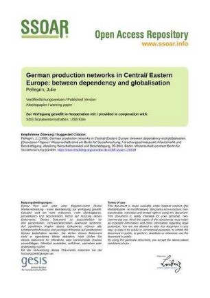 German production networks in Central/ Eastern Europe: between dependency and globalisation