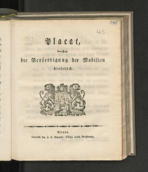 Placat, betreffend die Verfertigung der Mobilien hieselbst