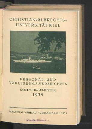 SS 1939: Personal- und Vorlesungs-Verzeichnis Sommer-Semester 1939