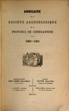 Annuaire de la Société Archéologique de la Province de Constantine. 1860/61