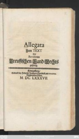 Allegata Zum Text Des Revidirten Preussischen Land-Rechts gehörig