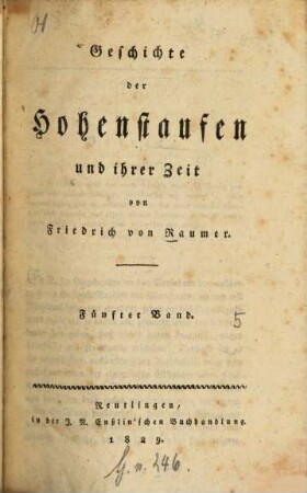 Geschichte der Hohenstaufen und ihrer Zeit. 5