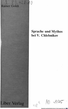 Sprache und Mythos bei V. Chlebnikov