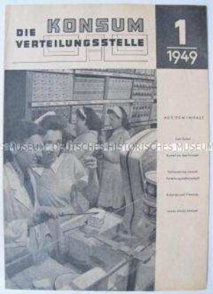 Erste Ausgabe des Mitteilungsblattes der Konsum- Genossenschaften der Sowjetischen Besatzungszone