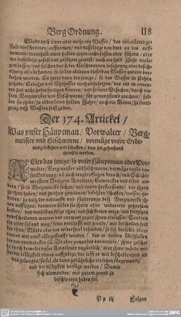 Der 174. Artickel. Was under Hauptman/ Vorwalter/ Bergmeister und Geschworne/ vormüge unser Ordenung befehlen und schaffen/ dem sol gehorsamb geleistet werden.