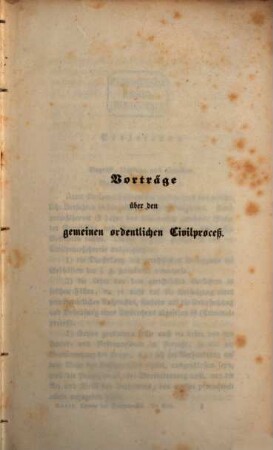 Vorträge über den gemeinen ordentlichen Civilproceß mit Beziehung auf Martin's Lehrbuch : anstatt handschriftlicher Mittheilung für seine Zuhörer bestimmt