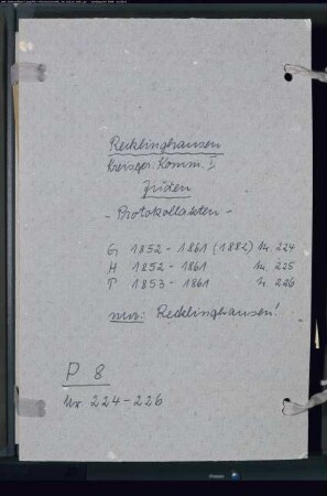 Protokollakten der Kreisgerichtskommission I Recklinghausen für den Ort Recklinghausen (Juden G 1852-1861)