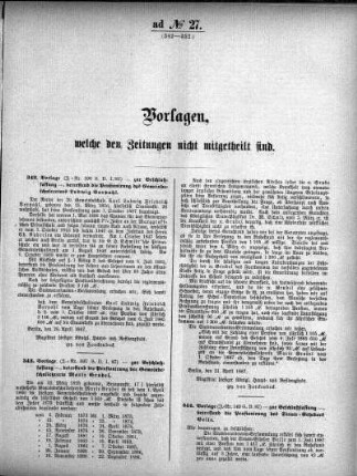 Anlage: ad No.27. (342-352.), Vorlagen, welche den Zeitungen nicht mitgeteilt sind