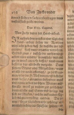 Das XXII. Capittel. Von Zucht vnder der Hand-arbeit.