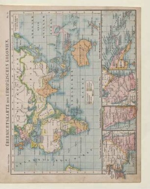 Übersichtskarte der Europäischen Kolonien, Togoland und Kamerun, Deutsch-Südwestafrika, Deutsch-Ostafrika u. Witu, Kaiser-Wilhelmsland u. Bismarck-Archipel