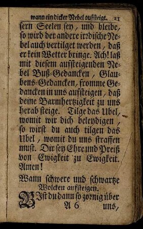 Wann schwere und schwartze Wolcken aufsteigen.