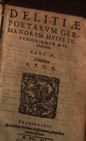 Delitiae Poetarum Germanorum Huius Superiorisque Aevi illustrium. 4
