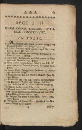Sectio III. Quam Omnis Generis Historiae Constituunt