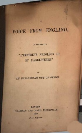 A Voice from England, in answer to "l'Empereur Napoleon III. et l'Angleterre"