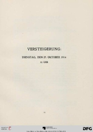 Versteigerung: Dienstag, den 27. Oktober 1914 11 Uhr (Nr. 1-44)