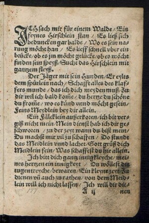 JCH sach mir für einem Walde/ Ein || feynes Hirschlein stan/