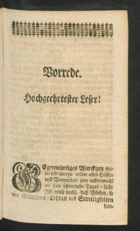 Vorrede. Hochgeehrtester Leser!