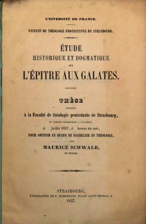 Étude historique et dogmatique sur l'épitre aux Galates : (Diss.)