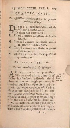 Quaestio XXXIII. De effectibus delectationis, in quatuor articulos divisa.